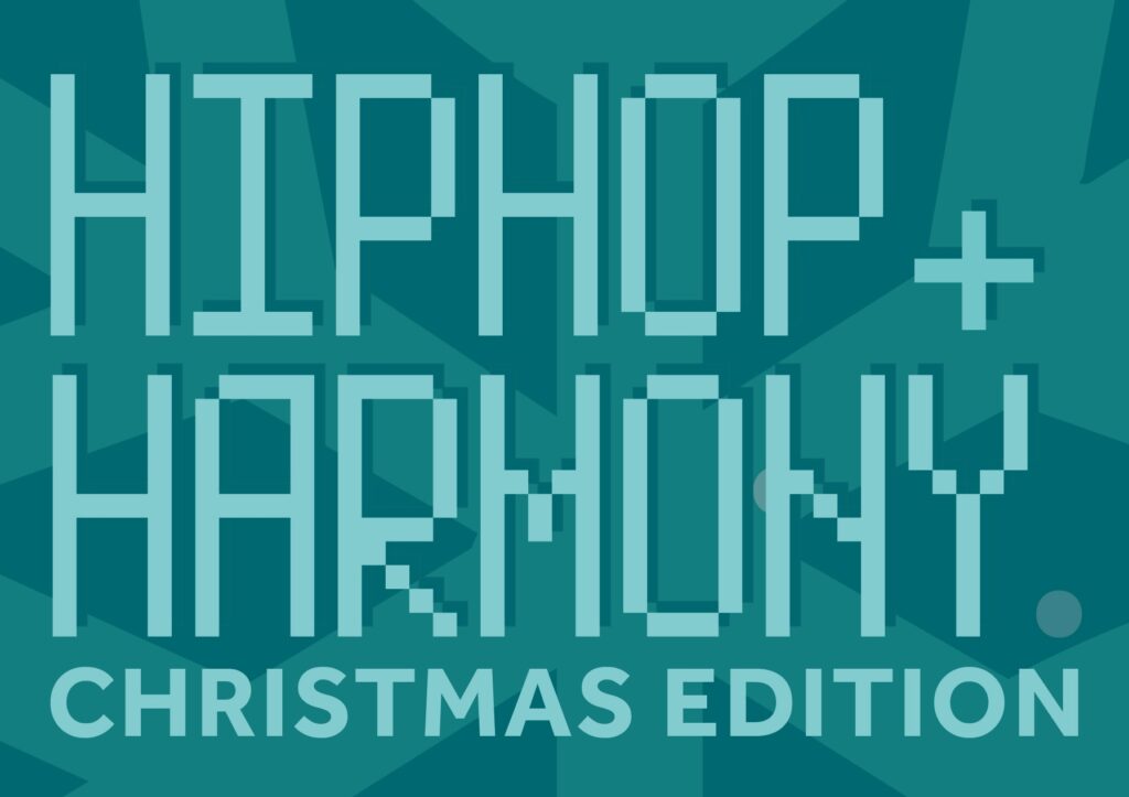 Hip Hop & Harmony Christmas Edition! – Sutty Ella & Ovi Sima.